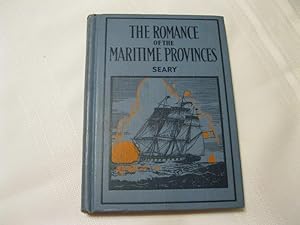 The Romance of the Maritime Provinces