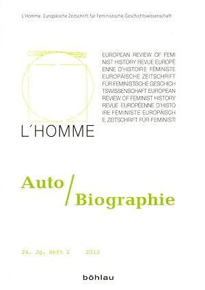Seller image for L'Homme - Europische Zeitschrift fr Feministische Geschichtswissenschaft. 24. Jg. 2013. Heft 2: Auto/Biographie. for sale by Buch von den Driesch