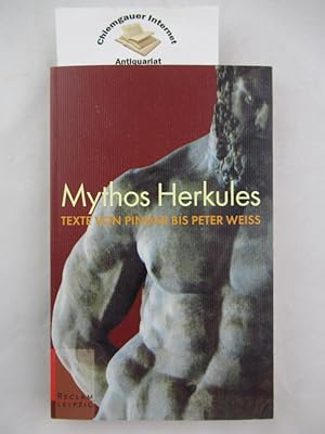 Bild des Verkäufers für Mythos Herkules : Texte von Pindar bis Peter Weiss. Reclams Universal-Bibliothek ; Bd. 20126 zum Verkauf von Chiemgauer Internet Antiquariat GbR