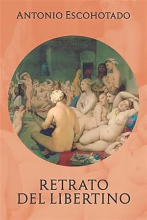 Seller image for Retrato del Libertino -Language: spanish for sale by GreatBookPrices