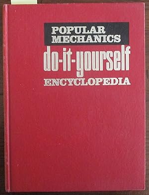 Popular Mechanics Do-It-Yourself Encyclopedia: Vol 11