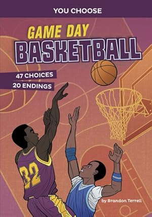 Seller image for Game Day Basketball : An Interactive Sports Story for sale by GreatBookPrices