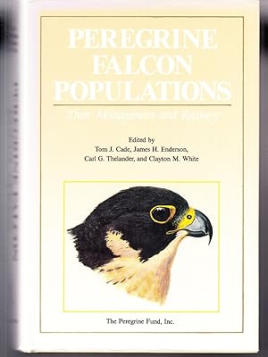 Image du vendeur pour Peregrine Falcon Populations: Their Management and Recovery mis en vente par Adventures Underground