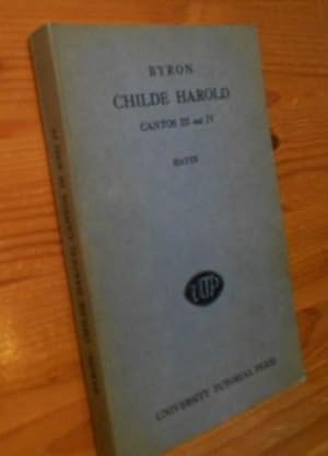 Childe Harold's Pilgrimage, Cantos III, IV Edited by B.J. Hayes