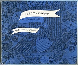 Bild des Verkufers fr American Rooms in Miniature zum Verkauf von Between the Covers-Rare Books, Inc. ABAA