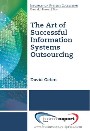 Seller image for Art of Successful Information Systems Outsourcing for sale by GreatBookPrices