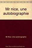 Bild des Verkufers fr Mr Nice : Une Autobiographie zum Verkauf von RECYCLIVRE