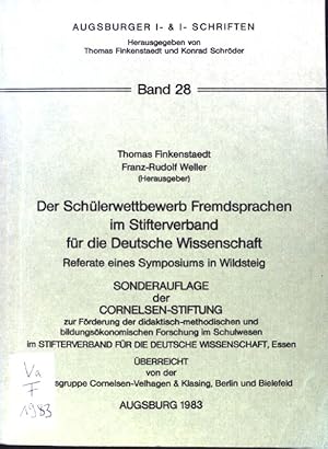 Seller image for Der Schlerwettbewerb Fremdsprachen im Stifterverband fr die Deutsche Wissenschaft : Referate e. Symposiums in Wildsteig. Augsburger I&I-Schriften ; Bd. 28; for sale by books4less (Versandantiquariat Petra Gros GmbH & Co. KG)