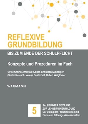 Seller image for Reflexive Grundbildung bis zum Ende der Schulpflicht for sale by moluna