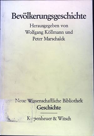 Immagine del venditore per Bevlkerungsgeschichte. Neue wissenschaftliche Bibliothek ; 54 : Geschichte; venduto da books4less (Versandantiquariat Petra Gros GmbH & Co. KG)