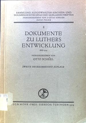 Image du vendeur pour Dokumente zu Luthers Entwicklung (bis 1519); Sammlung ausgewhlter kirchen- und dogmengeschichtlicher Quellenschriften; Neue Folge; 2; mis en vente par books4less (Versandantiquariat Petra Gros GmbH & Co. KG)