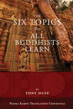 Immagine del venditore per Six Topics That All Buddhists Learn venduto da GreatBookPrices