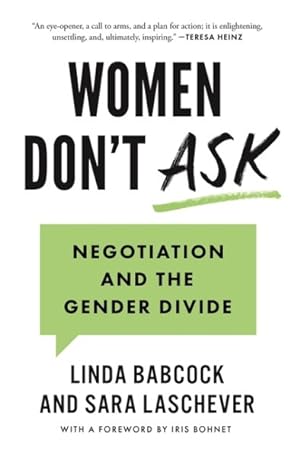 Immagine del venditore per Women Don't Ask : Negotiation and the Gender Divide venduto da GreatBookPrices