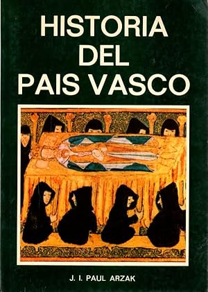 Bild des Verkufers fr Historia del Pas Vasco . zum Verkauf von Librera Astarloa