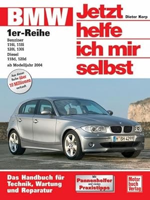 Imagen del vendedor de BMW 1er-Reihe ab Baujahr 2004. Jetzt helfe ich mir selbst a la venta por Rheinberg-Buch Andreas Meier eK