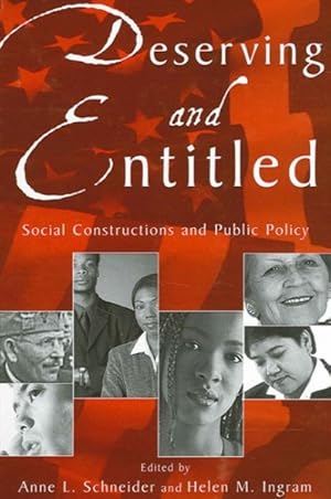 Bild des Verkufers fr Deserving and Entitled : Social Constructions and Public Policy zum Verkauf von GreatBookPrices