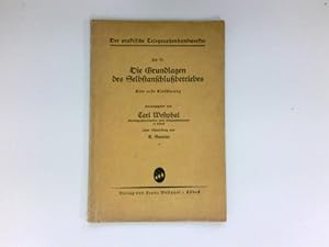 Die Grundlagen des Selbstanschlußbetriebs : Der praktische Telegraphenhandwerker, Teil VI.