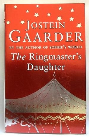 Bild des Verkufers fr The Ringmaster's Daughter. zum Verkauf von Antiquariat Buchhandel Daniel Viertel