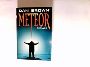 Bild des Verkufers fr Meteor : Thriller. Aus dem Amerikan. von Peter A. Schmidt / Best book zum Verkauf von Antiquariat Buchhandel Daniel Viertel