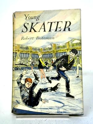 Bild des Verkufers fr Young Skater (Sports Fiction Series) zum Verkauf von World of Rare Books