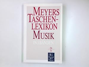 Bild des Verkufers fr Meyers Taschenlexikon Musik; Teil: Bd. 3., On - Zz zum Verkauf von Antiquariat Buchhandel Daniel Viertel