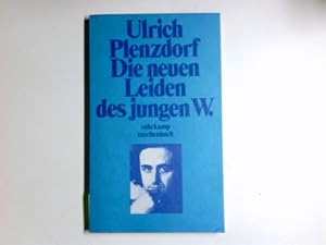 Bild des Verkufers fr Die neuen Leiden des jungen W. Suhrkamp Taschenbuch ; 300 zum Verkauf von Antiquariat Buchhandel Daniel Viertel