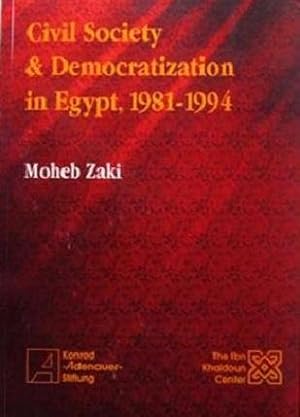 Seller image for Civil Society & Democratization in Egypt: 1981-1994. for sale by Antiquariat Buchhandel Daniel Viertel