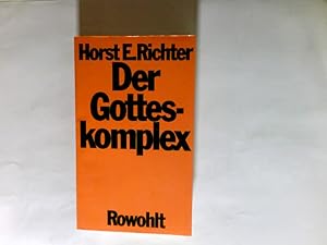 Bild des Verkufers fr Der Gotteskomplex : d. Geburt u.d. Krise d. Glaubens an d. Allmacht d. Menschen. zum Verkauf von Antiquariat Buchhandel Daniel Viertel