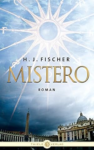 Seller image for Mistero : Roman. H. J. Fischer for sale by Antiquariat Buchhandel Daniel Viertel