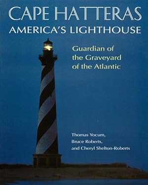 Seller image for Cape Hatteras : America's Lighthouse for sale by GreatBookPrices