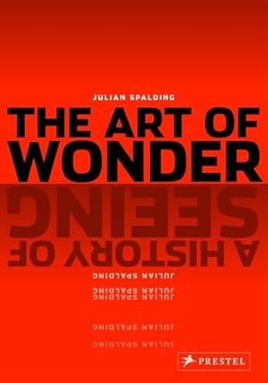 Imagen del vendedor de The Art of Wonder: A History of Seeing a la venta por primatexxt Buchversand