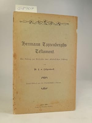 Seller image for Hermann Tzyrenberghs Testament - Ein Beitrag zur Geschichte einer altlbeckischen Stiftung Sonder-Abdruck aus den Vaterlndischen Blttern for sale by ANTIQUARIAT Franke BRUDDENBOOKS