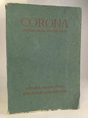 Bild des Verkufers fr Corona. Zweimonatsschrift. Zweites Jahr, Zweites Heft 1931 zum Verkauf von ANTIQUARIAT Franke BRUDDENBOOKS