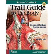 Seller image for Trail Guide to the Body Student Workbook for sale by eCampus