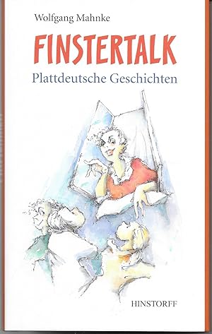 Seller image for Finstertalk - Plattdeutsche Geschichten for sale by Antiquariat Christian Wulff