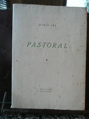 Imagen del vendedor de Pastoral. Gales a muntanya. Dibuixos de Francesc Domingo. Proemi de Josep M de Sucre. Comentari a les Gales Pirenques d'Aureli Capmany. Epleg d'Agust Esclasans. Set llibre de poemes de. a la venta por Reus, Paris, Londres