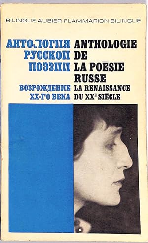 Bild des Verkufers fr Anthologie de la posie russe la renaissance du XX siecle. - Edition Bilingue zum Verkauf von Librairie Lettres Slaves - Francis