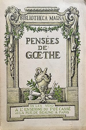 Seller image for Penses de Goethe. (Ce livre traduit de l'allemand par Jacques Porchat a t illustr par A.-F. Cosyns.) for sale by Jack Baldwin Rare Books