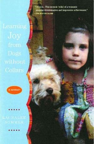 Bild des Verkufers fr Learning Joy from Dogs Without Collars zum Verkauf von GreatBookPrices
