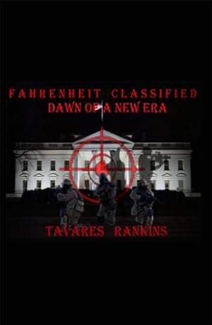 Seller image for Fahrenheit Classified : Dawn of a New Era for sale by GreatBookPrices