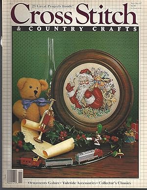Image du vendeur pour Cross Stitch & Country Crafts: 25 Great New Projects Inside: Ornaments Galore, Yuletide Accessories, Collector's Classics (November/December 1987) mis en vente par Vada's Book Store