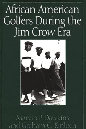 Seller image for African American Golfers During the Jim Crow Era for sale by GreatBookPrices