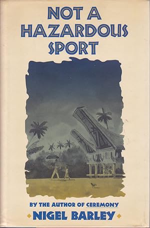 Imagen del vendedor de Not a Hazardous Sport a la venta por Badger Books