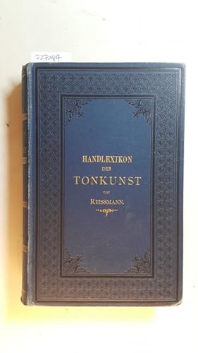 Image du vendeur pour Handlexikon der Tonkunst mis en vente par Gebrauchtbcherlogistik  H.J. Lauterbach