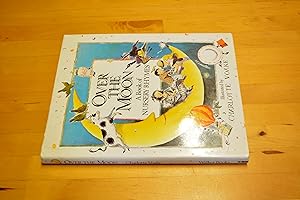 Immagine del venditore per Over the Moon A Book of Nursery Rhymes venduto da HALCYON BOOKS