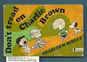 Don't Tread on Charlie Brown