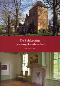 Bild des Verk�ufers f�r De Schierstins een ongekende schat zum Verkauf von Antiquariaat Parnassos vof