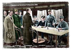 Bild des Verkufers fr Unterzeichnung des Waffenstillstandes am 11. November 1918, darunter Bezeichnung der anwesenden Personen. Farbige Ansichtskarte (AK) nach einer Fotografie. zum Verkauf von Antiquariat Martin Barbian & Grund GbR