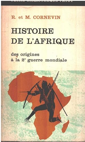 Histoire de l'afrique / des origines à la 2° guerre mondiale