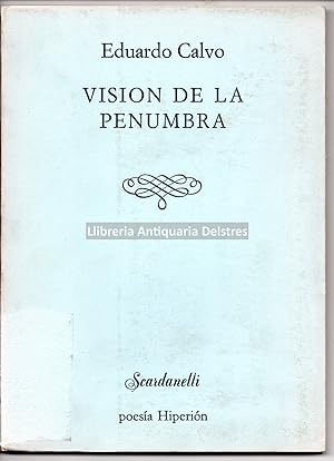 Bild des Verkufers fr Visin de la penunbra. zum Verkauf von Llibreria Antiquria Delstres